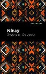 Pedro A. Paterno - Nnay