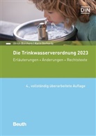 Ulrich Borchers, Ulrich (Dr.) Borchers, Karin Gerhardy, Karin (Dr.) Gerhardy, DIN e. V., DIN e.V.... - Die Trinkwasserverordnung 2023