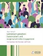 Birger Hartnuß - Gemeinsam gestalten: Soziale Arbeit und bürgerschaftliches Engagement