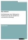 Marc Heiderich - Die Bedeutung einer Haltung des Nichtwissens für die Qualität der systemischen Beratung