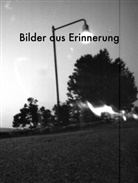 Fishing for Kompliment, Sascha Büttner - Bilder aus Erinnerung