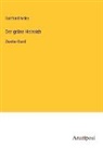 Gottfried Keller - Der grüne Heinrich