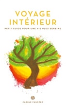 Carole Panozzo - Voyage intérieur