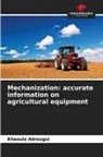 Khaoula Abrougui - Mechanization: accurate information on agricultural equipment