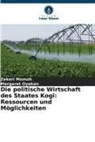Zekeri Momoh, Margaret Oyekan - Die politische Wirtschaft des Staates Kogi: Ressourcen und Möglichkeiten
