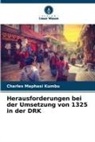 Charles Maphasi Kumbu - Herausforderungen bei der Umsetzung von 1325 in der DRK