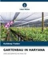 Kuldeep Yadav - GARTENBAU IN HARYANA