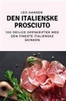 Leo Hansen - DEN ITALIENSKE PROSCIUTO