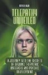 Sergio Rijo - Telepathy Unveiled