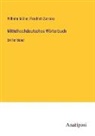 Wilhelm Müller, Friedrich Zarncke - Mittelhochdeutsches Wörterbuch