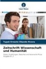 Tupak Ernesto Obando Rivera - Zeitschrift Wissenschaft und Humanität