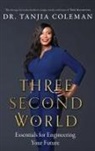 Tanjia Coleman - Three Second World