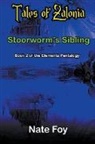 Nate Foy - Stoorworm's Sibling