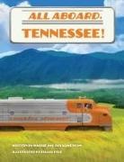 Maggie Bunn, Maggie/ Bunn Bunn, Rosalind Bunn, Harrison Keller Pyle - All Aboard, Tennessee!