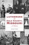 Jeremy Amick - Lutherans of Cole County, Missouri