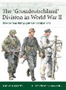 James F Slaughter, James F. Slaughter, Ramiro Bujeiro, Bujeiro Ramiro - The 'Grossdeutschland' Division in World War II