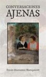 Enoin Humanez Blanquicett - Conversaciones Ajenas
