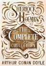Arthur Conan Doyle - Sherlock Holmes - The Complete Collection