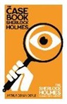 Arthur Conan Doyle - The Case Book of Sherlock Holmes - The Sherlock Holmes Collector's Library