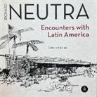 Catherine R. Ettinger - Richard Neutra