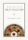 Jonathan Evans - An Introduction to Old English