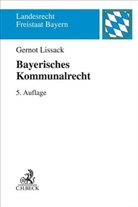Gernot Lissack, Gernot (Dr.) Lissack - Bayerisches Kommunalrecht