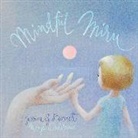 Bennett, Jessica Bennett, Mary&amp; Dudelewicz - Mindful Miru