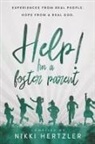 Nikki Hertzler - Help! I'm a Foster Parent