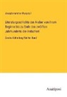 Joseph Hammer-Purgstall - Literaturgeschichte der Araber von ihrem Beginne bis zu Ende des zwölften Jahrhunderts der Hidschret