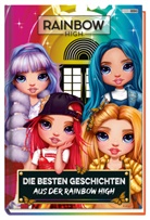marion Bergmann - Rainbow High: Die besten Geschichten aus der Rainbow High