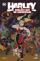 Logan Faerber, Frank Tieri - Harley Quinn: Harley zerlegt das DC-Universum