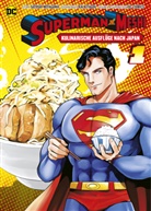 Kai Kitagou, Satoshi Miyagawa - Superman vs. Meshi: Kulinarische Ausflüge nach Japan (Manga) 01