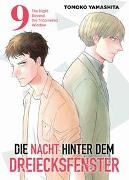Tomoko Yamashita - Die Nacht hinter dem Dreiecksfenster - The Night Beyond the Tricornered Window 09 - Erlebe in diesem Manga übernatürliche Abenteuer, mystische Nächte und verborgene Geheimnisse
