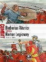 Murray Dahm, Giuseppe Rava, Rava Giuseppe - Barbarian Warrior vs Roman Legionary