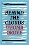 Ifeoma Okoye, Okoye Ifeoma - Behind the Clouds