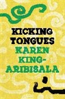 Karen King-Aribisala, King-Aribisala Karen - Kicking Tongues