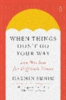 Charles La Shure, Charles Shure, Haemin Sunim - When Things Don't Go Your Way