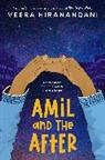 Veera Hiranandani, Hiranandani Veera - Amil and the After