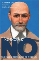 Isabelle Collombat, Rosie Eyre - Janusz Korczak