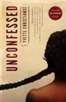 Yvette Christianse, Yvette Christiansë - Unconfessed