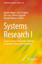 Hiroshi Deguchi, Junichi Iijima, Kyoichi Kijima, Bumpei Nakano, Ryo Sato, Ryo Sato et al - Systems Research I
