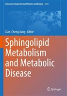 Xian-Cheng Jiang - Sphingolipid Metabolism and Metabolic Disease