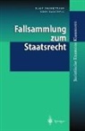 Ralf Brinktrine, Edin Sarcevic - Fallsammlung zum Staatsrecht