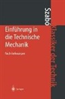 Istvan Szabo - Einführung in die Technische Mechanik