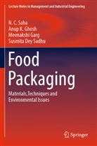 Meenakshi Garg, Meenakshi et al Garg, Anup K Ghosh, Anup K. Ghosh, Susmita Dey Sadhu, N C Saha... - Food Packaging