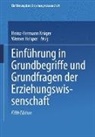 Helsper, Werner Helsper, Heinz-Hermann Krüger - Einführung in Grundbegriffe und Grundfragen der Erziehungswissenschaft