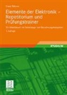 Erwin Böhmer - Elemente der Elektronik - Repetitorium und Prüfungstrainer