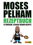 Moses Pelham - Moses Pelham Rezeptbuch