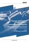 Anne-Sylvie Dupont, Christoph Müller - Concepts fondamentaux de l’indemnisation : convergences et divergences