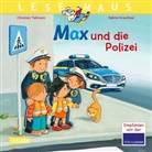 Christian Tielmann, Sabine Kraushaar - LESEMAUS 15: Max und die Polizei